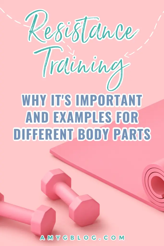 Check out why resistance training is important to incorporate into your daily life along with different types of exercises you can do! #totalbodyworkout #resistancetraining #typesofexercises #exercisesbybodypart