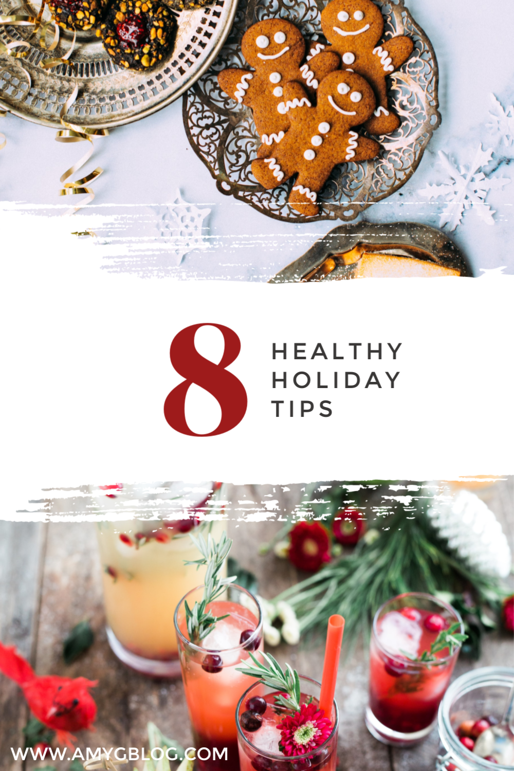 8 Tips For Staying Healthy Over The Holidays - Amy's Balancing Act