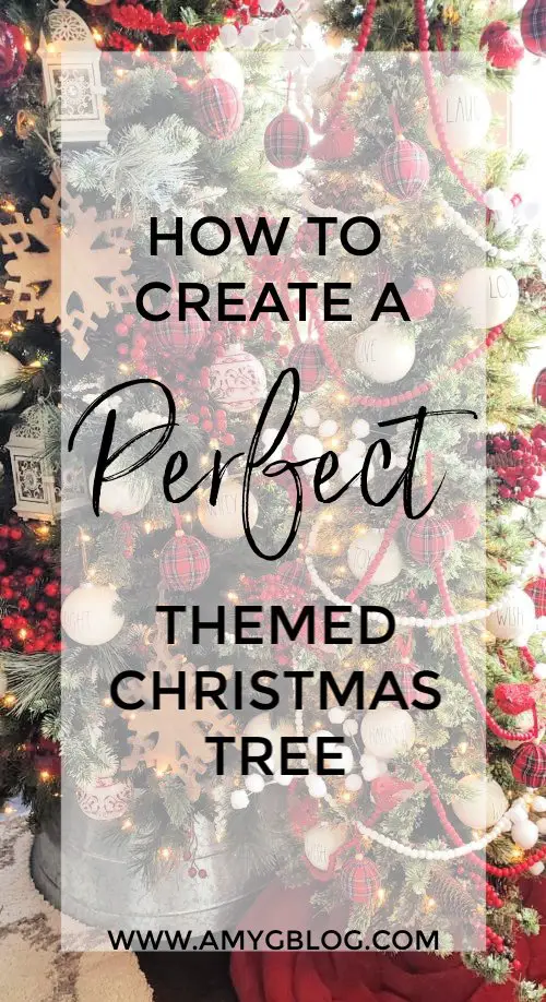 How to Create the Perfect Themed Christmas Tree - Amy's Balancing Act