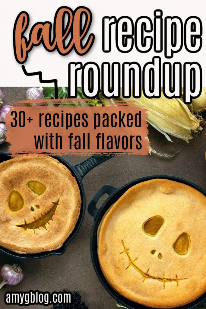Take a look at these delicious fall recipes to add to your list this year! Desserts, dinners and sides packed with the flavors of fall! #fallreciperoundup #fallflavors #fallrecipes #pumpkinrecipes