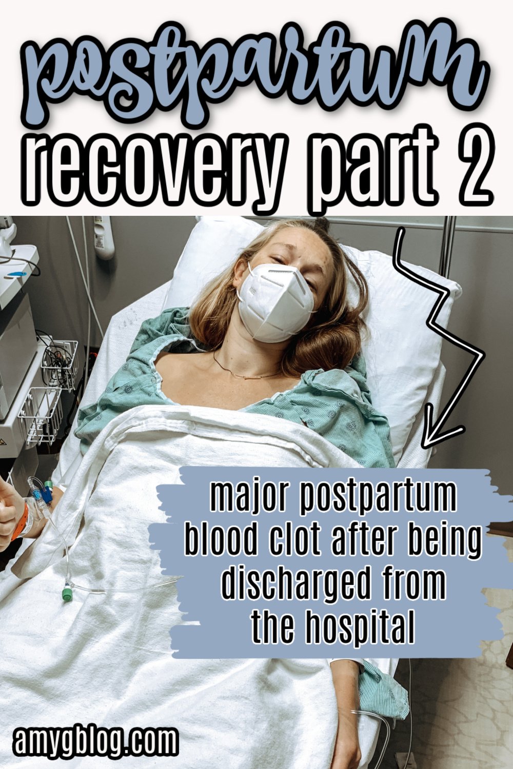 Postpartum Recovery Part 2 The Blood Clot Amy's Balancing Act