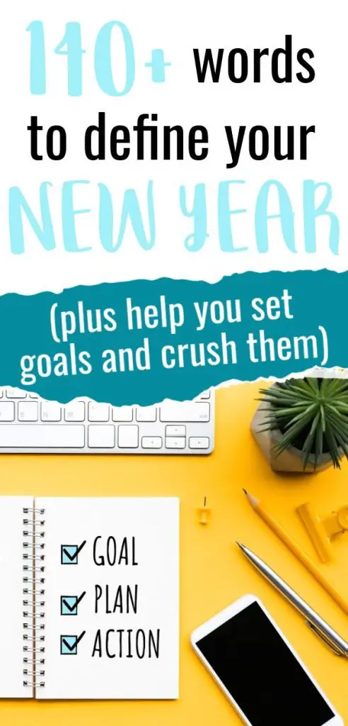 Start the new year off right and choose your word of the year! Find a word that you can commit to. Take a look at over 100 words and learn how to choose your word of the year. #newyeargoals #goalsetting #2021goals